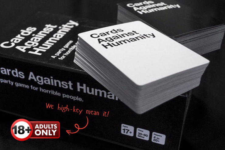 Cards against humanity